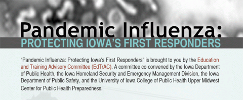 Pandemic Influenza: Protecting Iowa's First Responders