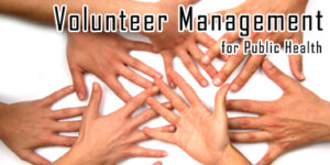 Volunteer Management for Public Health