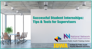 Successful Student Internships: Tips and Tools for Supervisors
